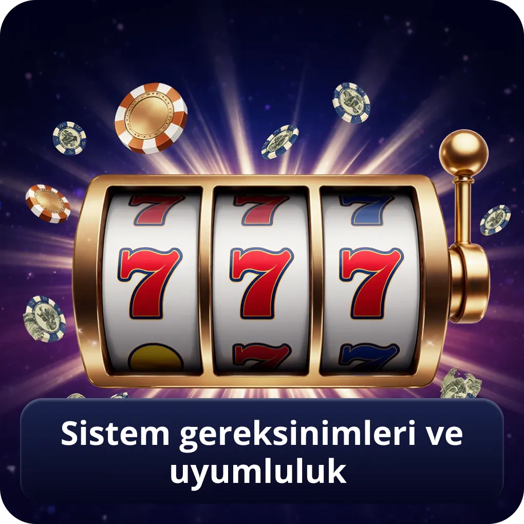 1xBet mobil sistem gereksinimleri ve uyumluluk