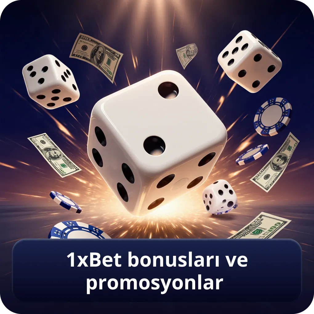 1xBet bonusları ve promosyonlar